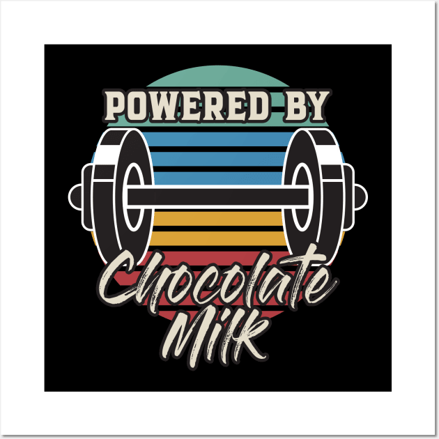 Powered by chocolate milk Wall Art by Mako Design 